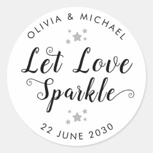 Gelassen Liebe Sparkle abschicken Wedding Sparkler Runder Aufkleber