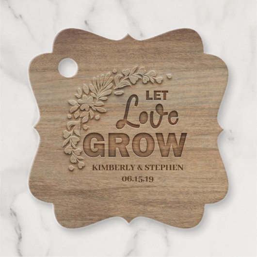 Gelassen Liebe wachsen rustikale Holzverheiratung Geschenkanhänger (Vorderseite)