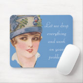 Gelassen mir alles fallenlassen… mousepad (Mit Mouse)