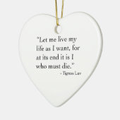 Gelassen mir leben mein Leben (Verzierung) Keramik Ornament (Links)