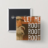 Gelassen mir Wurzel-Wurzel wurzeln Button (Vorne & Hinten)