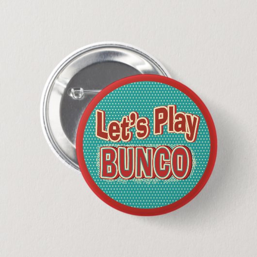 Gelassen uns Bunco spielen Button (Vorne & Hinten)