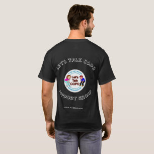 Gelassen uns COPD Stützungskonsortium sprechen T-Shirt