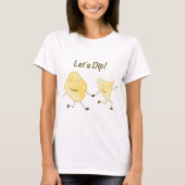 Gelassen uns eintauchen! T-Shirt (Vorderseite)