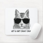 Gelassen uns erhalten Sie Cray Cray Mousepad (Mit Mouse)