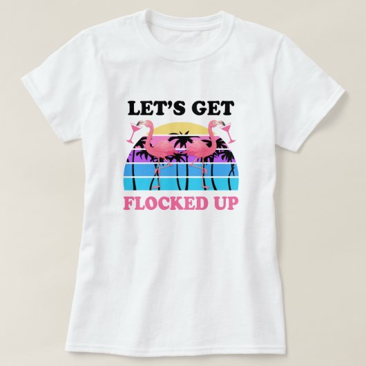Gelassen uns erhalten Sie herauf Flamingo-lustiges T-Shirt (Design vorne)