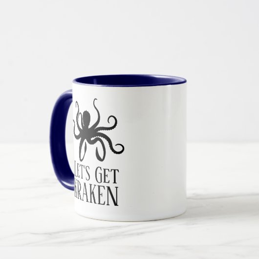 Gelassen uns erhalten Sie Kraken Tasse (Vorderseite Links)