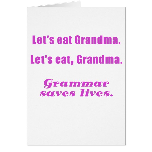 Gelassen uns essen Sie Großmutter, die Grammatik (Vorne)