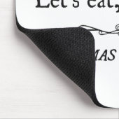 Gelassen uns essen Sie Großmutter, die Kommas die Mousepad (Ecke)