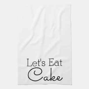 Gelassen uns essen Sie Kuchen-Skript Geschirrtuch