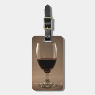 Gelassen uns feiern Sie mit einem Glas Wein Gepäckanhänger