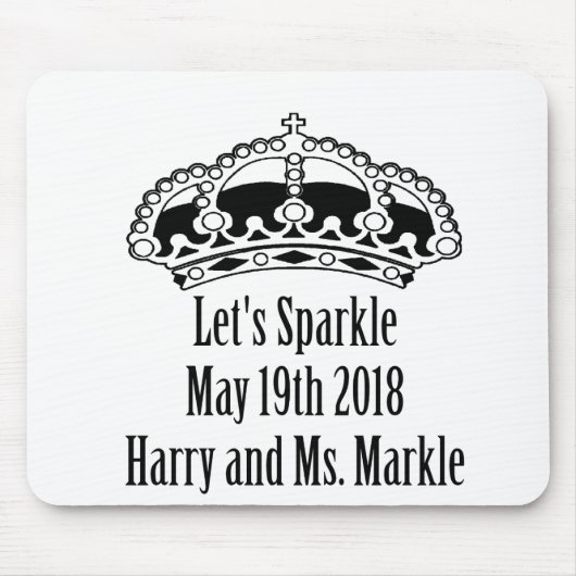 Gelassen uns funkeln Harry u. Meghan, am 19. Mai Mousepad (Vorne)
