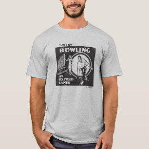 Gelassen uns gehen Bowling an Oxford-Wegen - T-Shirt