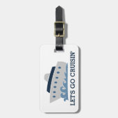 Gelassen uns gehen Cruisin Gepäckanhänger (Vorderseite vertikal)