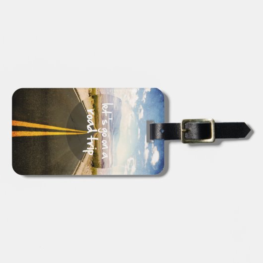 Gelassen uns gehen Sie auf eine Straßenreise Gepäckanhänger (Vorderseite horizontal)