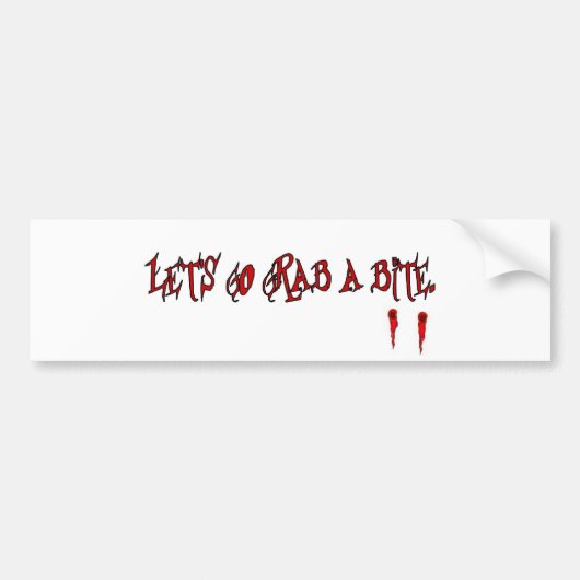 Gelassen uns geht Zupacken ein Biss Autoaufkleber (Vorne)