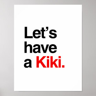 Gelassen uns haben Sie ein kiki - .png Poster