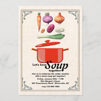 Gelassen uns machen Sie Suppen-Einladung Einladung