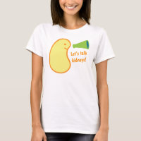 Gelassen uns Nieren-T - Shirt sprechen
