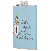 Gelassen uns schlechte Wahlen trinken und treffen Flachmann (Links)