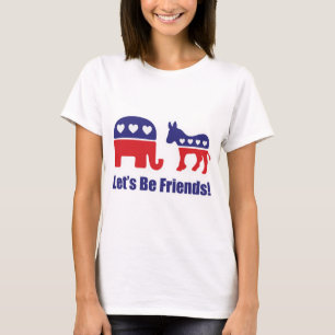 Gelassen uns seien Sie Freunde! T-Shirt
