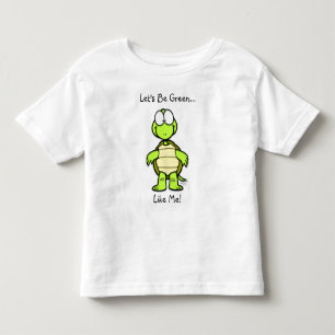 Gelassen uns seien Sie wie ich grün! Kleinkind T-shirt