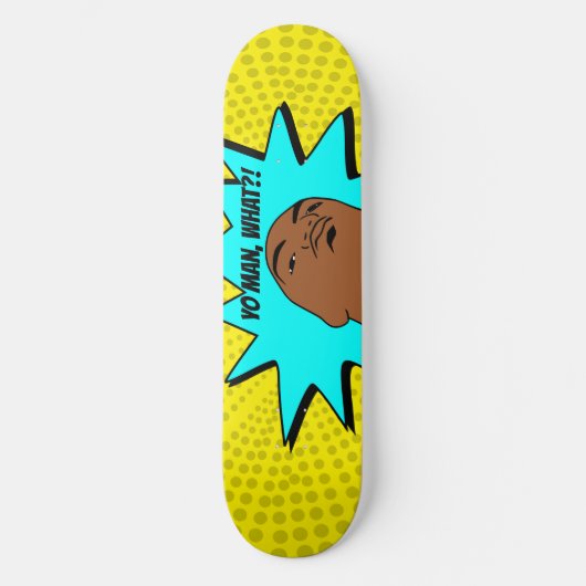 Gelb blau Yo Man Was du Will Tasse Comicen schieße Skateboard (Vorderseite)