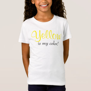 Gelb ist meine Farbe Lustiger Spruch Süß T-Shirt
