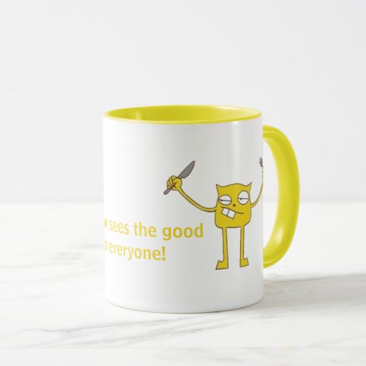 Gelb sieht das Gute in jedem! Tasse (VorderseiteRechts)