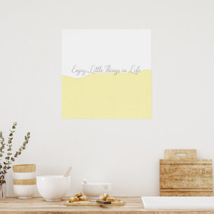 Gelb & Weiß Enjoy Life Zitat Wandbild Poster