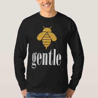 Gelbe Biene Sanfte Motivation Sei sanft  4 T-Shirt