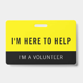 Gelbe Freiwillige hier, um Abzeichen zu helfen Ausweis