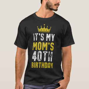 Gelbe Krone 40. Geburtstag für Mama von Son Daught T-Shirt