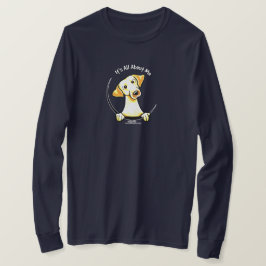 Gelbe Labrador ist alles über mich T-Shirt