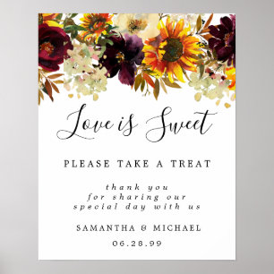 Gelbe Sonnenblumen Liebe ist Sweet Dessert Bar Sig Poster