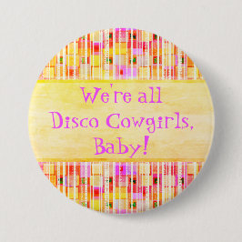 Gelbe und rosa Disco Cowgirl Fringe Button