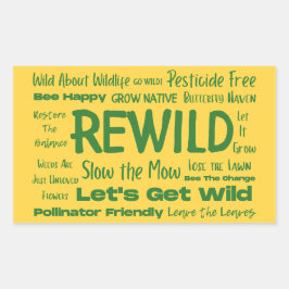 Gelber Text von Rewild mit Grün Rechteckiger Aufkleber