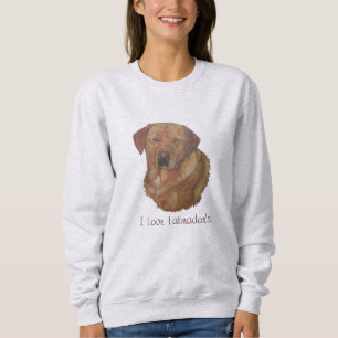 gelbes Labrador Retreider Hundportrait Spaß Slogan Sweatshirt