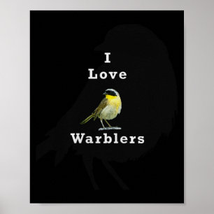 Gelbkehl-Waldsänger „Ich liebe Waldsänger“ Prem Poster