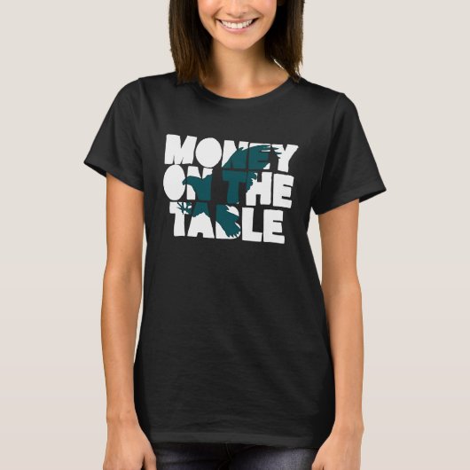 Geld am Tisch T-Shirt (Vorderseite)