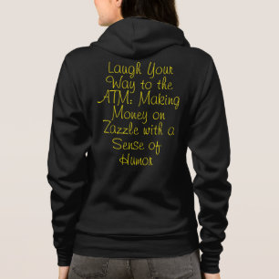 Geld auf Zazzle machen mit einem Sinn für Spaß Hoodie