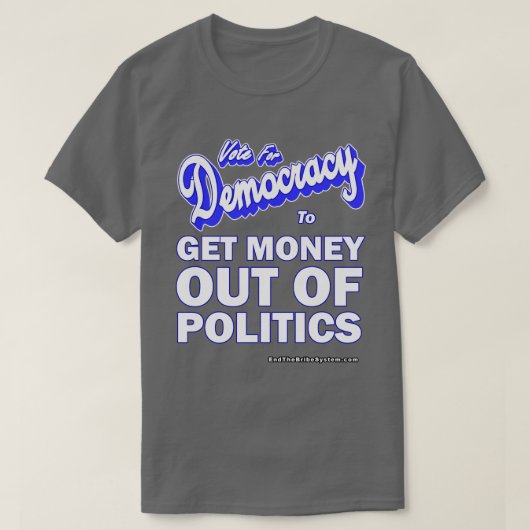 Geld aus der Politik holen T-Shirt (Design vorne)