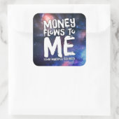 Geld fließt in mein Gesetz zur Anziehung von Wohls Quadratischer Aufkleber (Tasche)