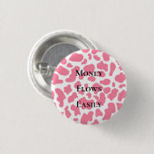 Geld fließt leicht Geld Affirmation Manifestation Button (Vorne & Hinten)