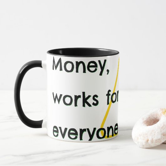 Geld gegen "Dift-Tard$!" Tasse (Mit Donut)