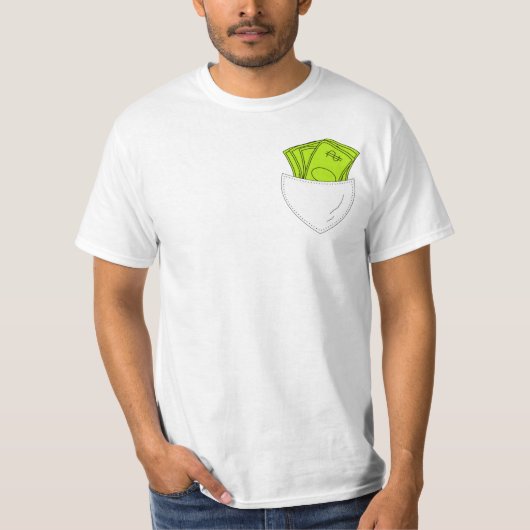 Geld in meinem Pocket T-Shirt (Vorderseite)