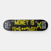 GELD IST .... 7 3/4" Skateboard Deck (Horizontal)