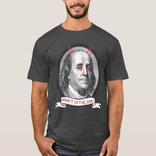 Geld ist die Teufelsfamilie T-Shirt