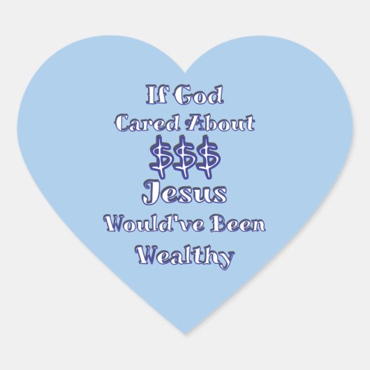 Geld ist nicht alles Herz-Aufkleber (Vorderseite)