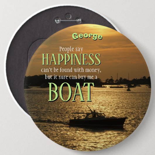 Geld kann kein glückliches Boot am Hafen kaufen Button (Vorne & Hinten)